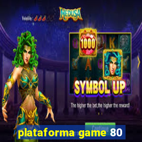 plataforma game 80